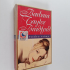 Barbara Taylor Bradford : Ystävyyden voima - pikkukuva 1