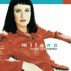 Milana • Sydän Saa Merkin CD-Single - pikkukuva 1