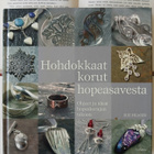 Sue Heaser - Hohdokkaat korut hopeasavesta (sid.) - pikkukuva 1