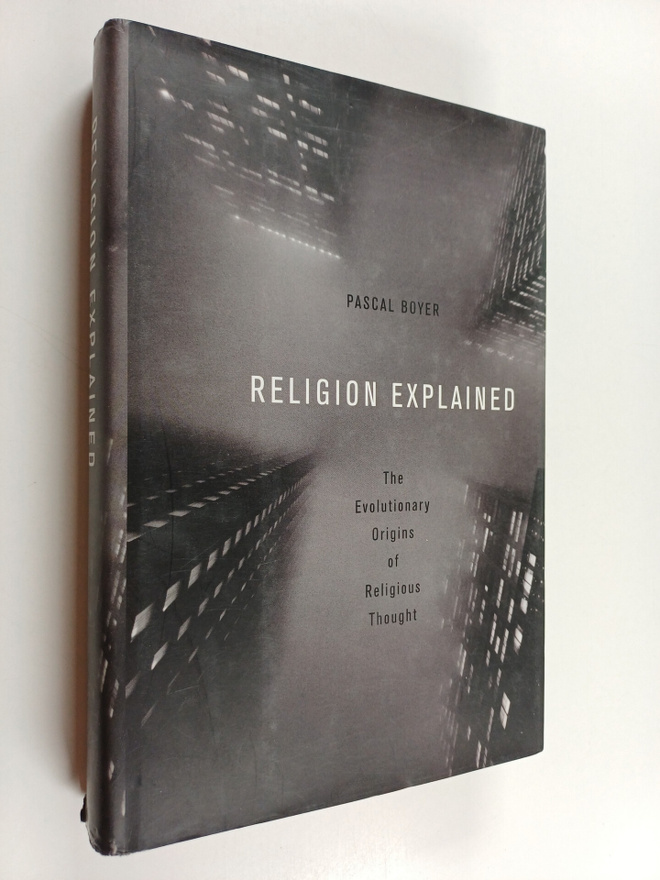 Pascal Boyer : Religion Explained : the evolutionary orig...