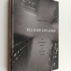Pascal Boyer : Religion Explained : the evolutionary orig... - pikkukuva 1