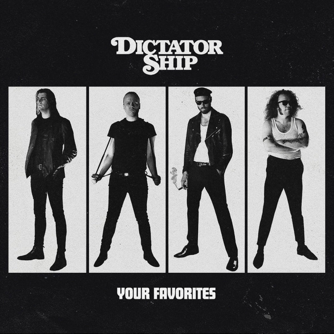 DICTATOR SHIP: Your Favourites -digi (Rock 'n Roll, *UUSI*)