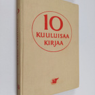 Kymmenen kuuluisaa kirjaa - pikkukuva 1