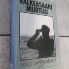 Niilo Lappalainen: Valkeasaari murtuu ( kp v 1993 SIISTI ) - pikkukuva 1