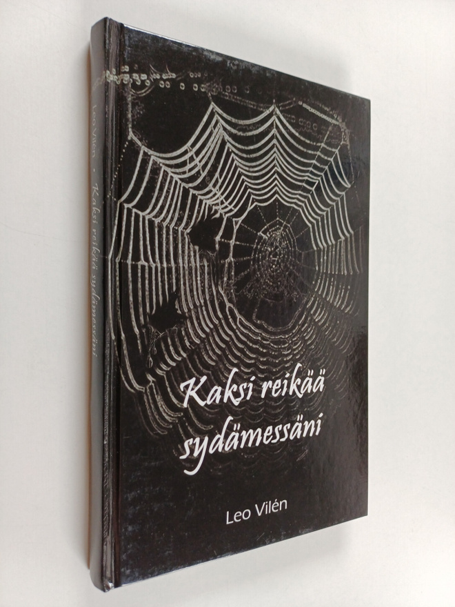 Leo Vilen : Kaksi reikää sydämessäni (signeerattu, tekijä...