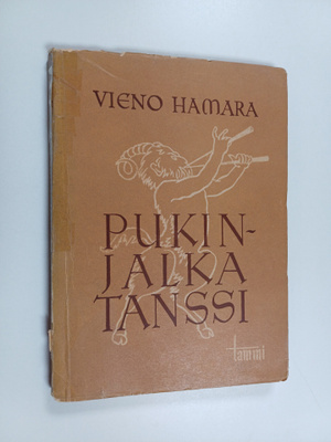 Vieno Hamara : Pukinjalkatanssi : runoja
