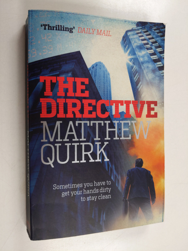 Matthew Quirk : The Directive (Mike Ford 2)