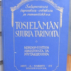 Max Pemberton (t.): Tosielämän suuria tarinoita. 405 s. - pikkukuva 1