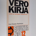 Karl-Gustav Backholm : Verokirja : Verot ja tulonjaon tas... - pikkukuva 1