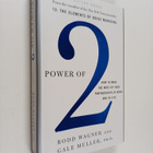 Rodd Wagner ym. : Power of 2 : How to Make the Most of Yo... - pikkukuva 1
