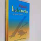 Ann-Christine Marttinen : Halasin kaktusta ja muita kerto... - pikkukuva 1