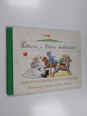 Elsa Beskow : Petterin ja Lotan seikkailut
