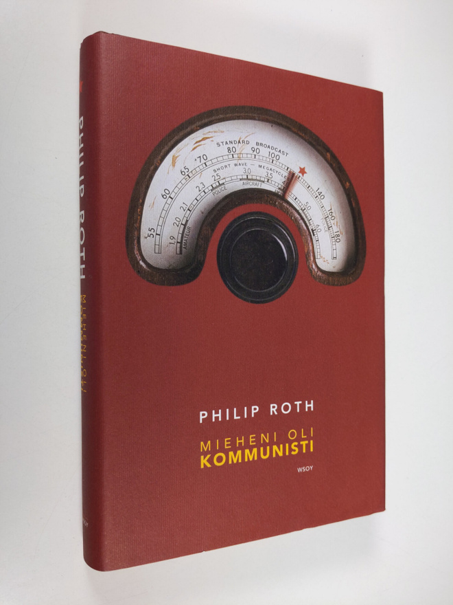 Philip Roth : Mieheni oli kommunisti