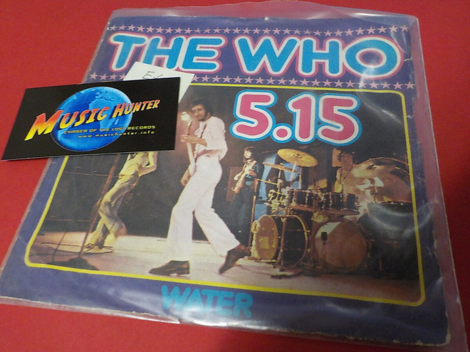THE WHO - 5.15 / WATER EX+/VG+ 7'' SINGLE