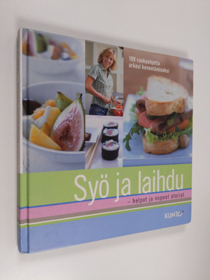 Virpi Vainikainen ym. : Syö ja laihdu - helpot ja nopeat ...