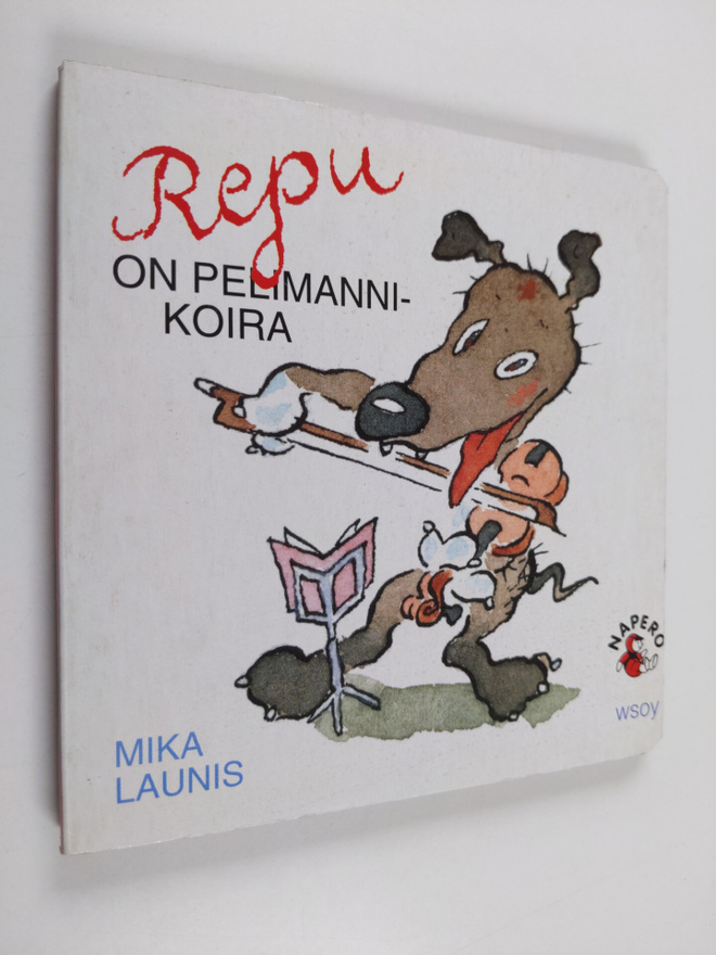 Mika Launis : Repu on pelimannikoira