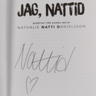 Nathalie Danielsson : Jag, Nattid : Om livet, kärleken, m... - pikkukuva 3