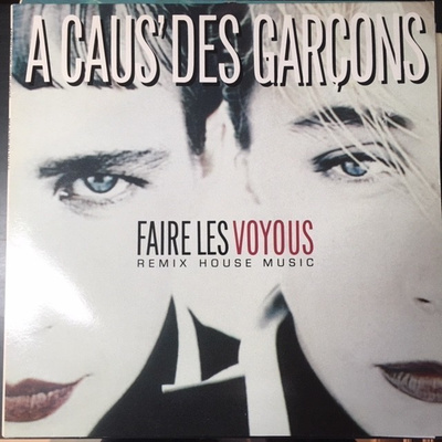 A Caus' Des Garcons - Faire Les Voyous 12'' SINGLE