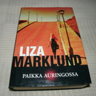 Liza Marklund Paikka auringossa -sid - pikkukuva 1
