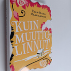 Ulla-Maija Paavilainen : Kuin muuttolinnut - pikkukuva 1
