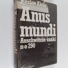 Wieslaw Kielar : Anus mundi : Auschwitzin vanki n:o 290 - pikkukuva 1