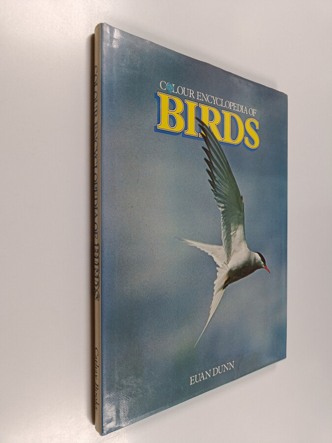 Euan Dunn : Colour Encyclopedia of Birds