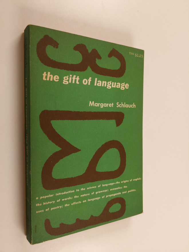 Margaret Schlaugh : The gift of language