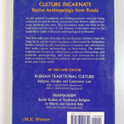 Culture incarnate : native anthropology from Russia (sign... - pikkukuva 2
