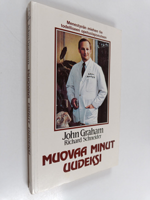 John Graham : Muovaa minut uudeksi