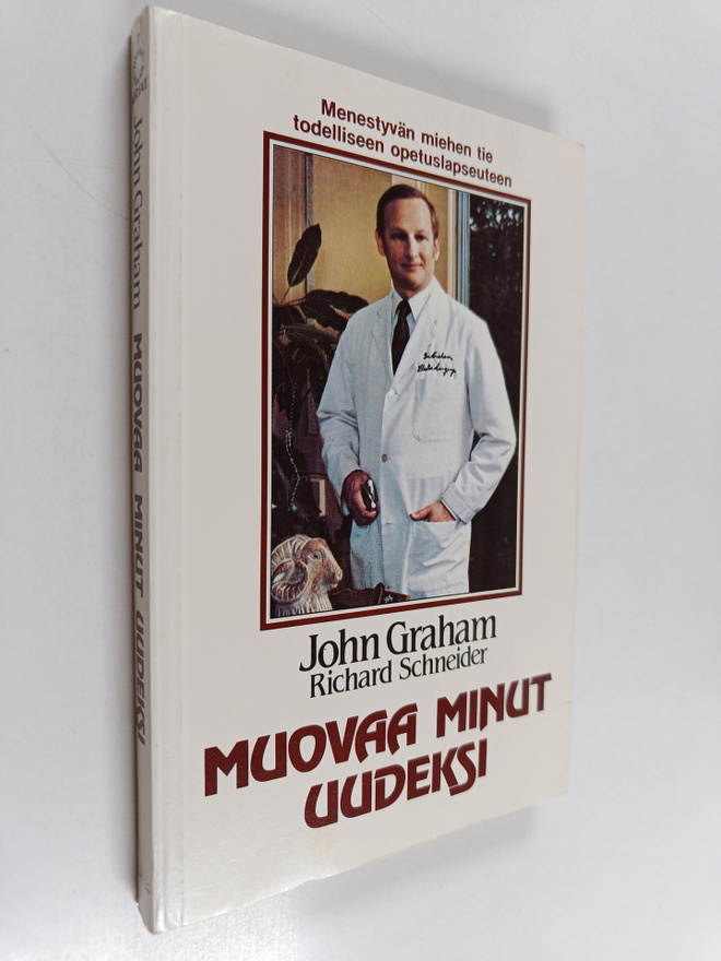 John Graham : Muovaa minut uudeksi