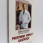 John Graham : Muovaa minut uudeksi - pikkukuva 1