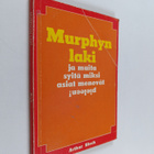 Arthur Bloch : Murphyn laki ja muita syitä miksi asiat me... - pikkukuva 1