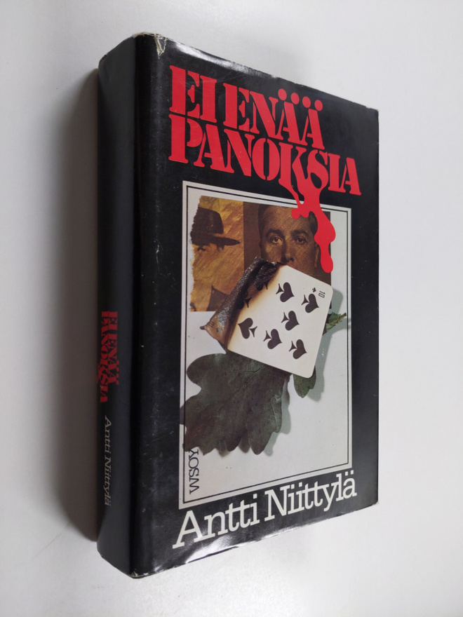 Antti Niittylä : Ei enää panoksia : jännitysromaani