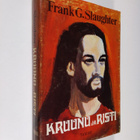 Frank G. Slaughter : Kruunu ja risti - pikkukuva 1