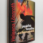 Heleena Lönnroth : Pyöritä tuudita pellavapäätä : jännity... - pikkukuva 1