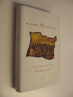 Kaiho Nieminen : Paavo ja Simo Kallioisen Suomen sota