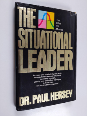 Paul Hersey : The situational leader (signeerattu)