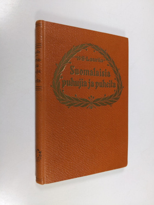 K. S. Laurila : Suomalaisia puhujia ja puheita