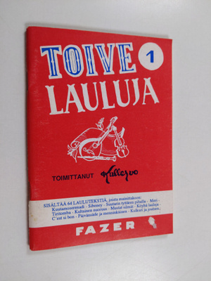Kullervo (toim.) : Toivelauluja 1 : kokoelma suosittujen ...