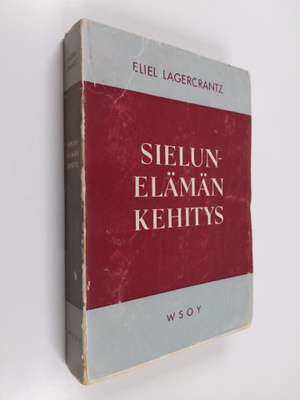 Eliel Lagercrantz : Sielunelämän kehitys