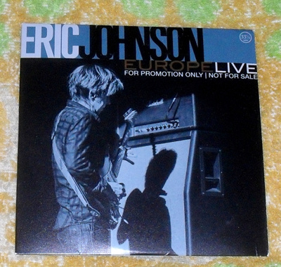 Eric Johnson - Europe Live promo CD
