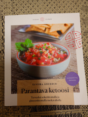Elviira Krebber: Parantava ketoosi (Viisas Elämä)