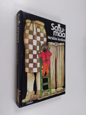 Satumaa : Meidän kesken