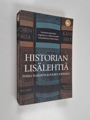 Pekka Isaksson : Historian lisälehtiä : suvaitsevaisuuden...