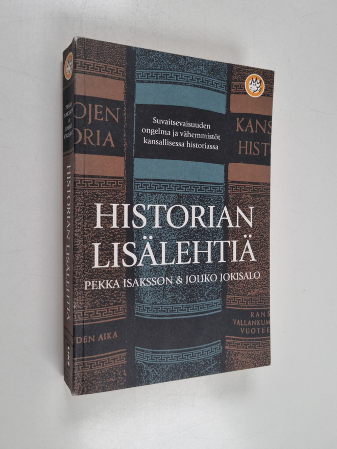 Pekka Isaksson : Historian lisälehtiä : suvaitsevaisuuden...