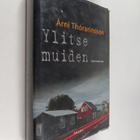 Arni Thorarinsson : Ylitse muiden - pikkukuva 1