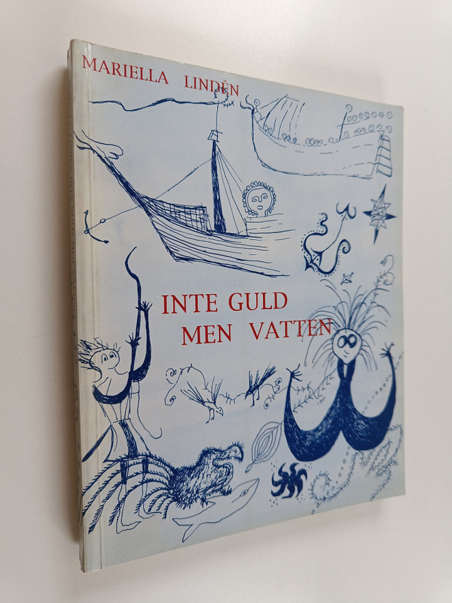 Mariella Linden : Inte guld men vatten