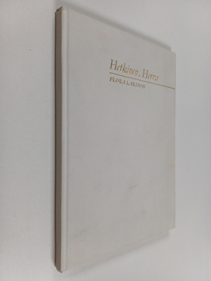 Flora Larsson : Hetkinen, Herra