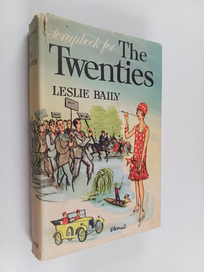 Leslie Baily : Scrapbook for the twenties