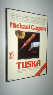 Michael Carson : Tuska